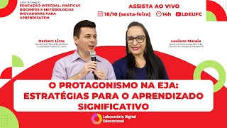 AULA 32 O protagonismo na EJA estratégias para o aprendizado significativo [upl. by Sellig839]