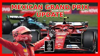 Unmissable Update on the Mexican F1 Grand Prix [upl. by Freedman]