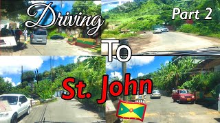 Exploring the island of Grenada  Driving from StGeorge’s to StJohn’s  part 2 silent vlog [upl. by Hollenbeck]