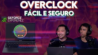 Overclock FÁCIL e SEGURO na sua placa de vídeo pelo GeForce Experience GTX 16 RTX20 e RTX30 [upl. by Macleod]