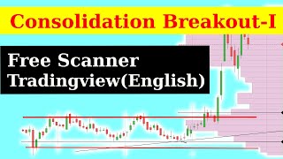 Consolidation Screener  Range Breakout StrategyI  English [upl. by Llennej519]