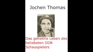 verstorbene DDR Schauspieler  Jochen Thomas [upl. by Liemaj]