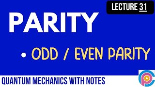 What is parity in quantum mechanics  odd even parity quantum mechanics [upl. by Armat]