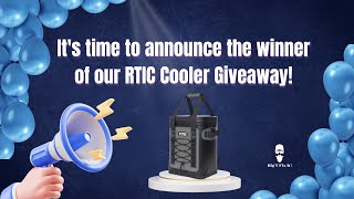 Its time to announce the winner of our RTIC Cooler Giveaway [upl. by Robma]