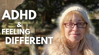 ADHD and feeling different [upl. by Baldwin]