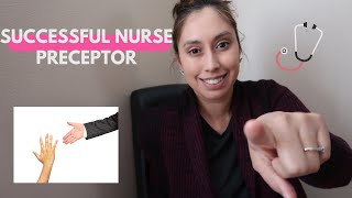 How to be a GOOD PRECEPTOR in nursing [upl. by Lahpos704]