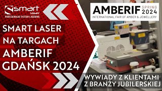 AMBERIF 2024  GDAŃSK wywiady z klientami z Branży Jubilerskiej [upl. by Ardnalahs]