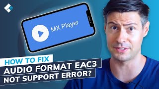 How to Fix Eac3 Not Supported in MX Player Error 3 Solutions [upl. by Palocz257]