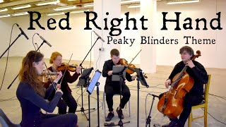 Red Right Hand  Nick Cave  Peaky Blinders Theme  String Quartet Cover [upl. by Ardnaz]