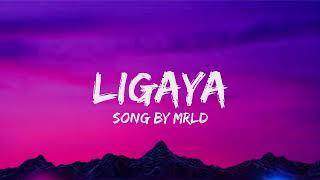 Lygaya Lyrics Video  Song by MRLD [upl. by Cinom625]