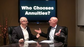 Who Chooses Annuities [upl. by Spevek426]