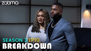 Zatima Season 3 episode 10 Breakdown and Recap [upl. by Dodd]