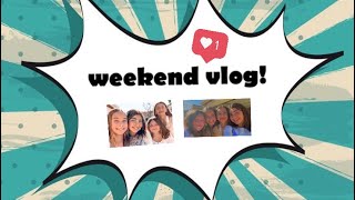 Makenna Brooke Weekend Vlog [upl. by Aspa]