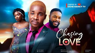 CHASING LOVE New Movie Victory Michael Felix Omokhodion Cherry Agba 2024 Nollywood Romance Movie [upl. by Adnir313]