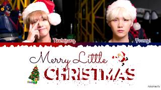 BTS Taehyung Yoongi  Last Christmas 🎅🎁🎄 Lyrics EngKor [upl. by Darlleen]