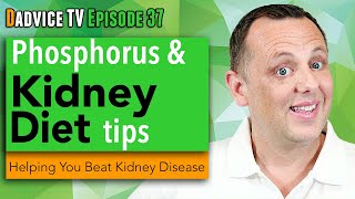 Phosphorus and Kidney Disease Diet High Phosphorus Foods and Renal Diet Tips [upl. by Aihtnyc]