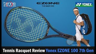 Yonex EZONE 100 7th Gen Racquet Review  Tennis Express [upl. by Rollins]