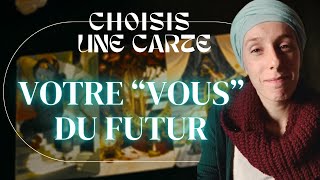 Votre VOUS DU FUTUR a un MESSAGE pour lAVENIR ☀️🕒 Choisis une carte [upl. by Nirrep]