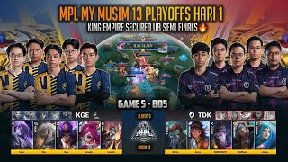 KING EMPIRE SECURED UB SEMI FINALS 🔥 TODAK VS KING EMPIRE ESPORTS GAME 5 MPL MY S13 MOBILE LEGENDS [upl. by Reywas]