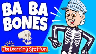 Ba Ba Bones ☠︎︎ Skeleton Bones ☠︎︎ Body Parts ☠︎︎ Brain Break ☠︎︎ Kids Songs by The Learning Station [upl. by Ybbil]