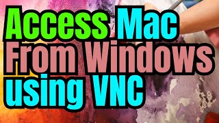 How to Easily Remote Access your Mac from Windows 11 with VNC client [upl. by Mullac]