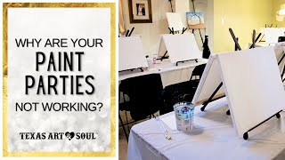 3 Reasons Why People STOP Teaching Paint Parties [upl. by Sylvia]