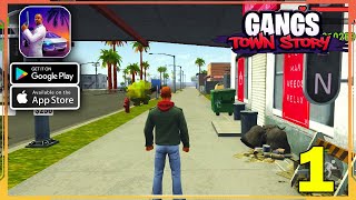 Gangs Town Story Gameplay Walkthrough Android iOS  Part 1 [upl. by Aseret]