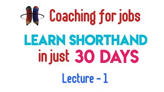 Learn Shorthand in just 30 Days Chapter 1  Online Shorthand Classes  Learn stenography online [upl. by Ramar]