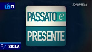 Sigla Passato e Presente  Rai 3 HD  20232024 [upl. by Edrei]