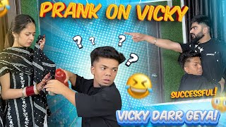 😱PRANK ON VICKY😂VICKY DARPOK🥸FIGHT SAJAN NAAL😝TANIYASAJANVLOG PRANK VLOG🫣 [upl. by Sosthena]