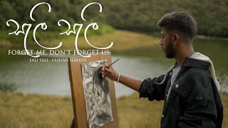 Lashan Herath  Sali Sali සැලි සැලී  Forget Me Don’t Forget Us Official Music Video [upl. by Garges]