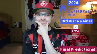 RSR6 2024 CONCACAF Caribbean Cup 3rd Place amp Final amp 2024 Central American Cup Final Predictions [upl. by Attenyw]