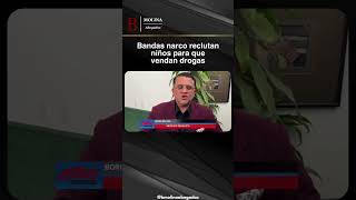 🔴 Bandas narco reclutan niños para que vendan drogas ✅ Extra NOTICIAS TV 42 shorts [upl. by Tnairb]