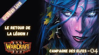 GOÛTEZ À 10 000 ANS DE HAINES   Warcraft 3  Campagne des elfes  04 [upl. by Lavern223]