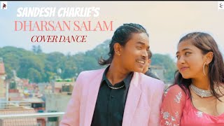 DHARSAN SALAM  CHAKKA PANJA 4  SANDESH THAPA  Cover Dance  Joshna Shrestha Ft Sandesh Thapa [upl. by Etka]