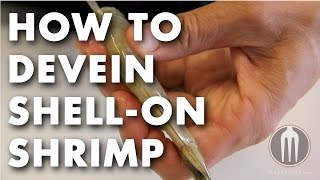 How to Devein ShellOn Shrimp Tutorial Video [upl. by Damali348]