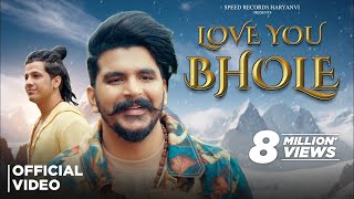 Gulzaar Chhaniwala  Love You Bhole Official Video  Haryanvi Songs 2024 [upl. by Ahseinod]