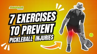 7 Exercises to Prevent Pickleball Injuries [upl. by Cara]