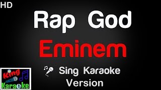 🎤 Eminem  Rap God Karaoke Version  King Of Karaoke [upl. by Dlorah]