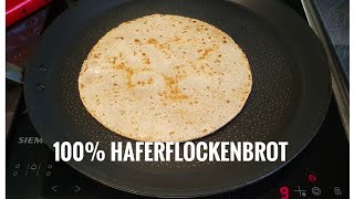 Haferflockenbrot ohne Mehl Hefe amp Eier100Oatmeal bread\Glutenfreies BrotPfannenbrot [upl. by Akerehs800]