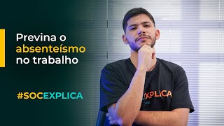 Como diminuir e evitar o absenteísmo na sua empresa [upl. by Hasheem]