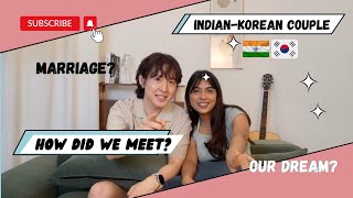 IndianKorean Couple  Answering questions about us [upl. by Christis155]