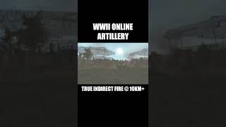 The King of Battle Artillery in WWII Online wwiionline ww2gameplay ww2 fps freetoplay [upl. by Niltag925]