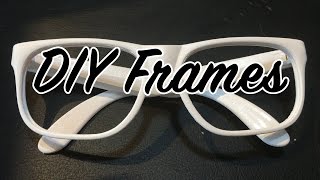 DIY White Glasses Frames [upl. by Banerjee497]