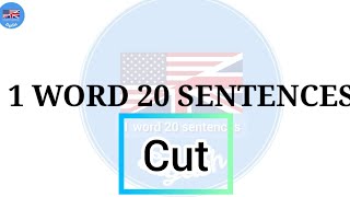 Cut meaning and 20 Sentences1Word20Sentence [upl. by Nireves]