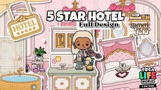 5 STAR HOTEL FULL DESIGN 🏨🤯  Toca Boca Toca Life World New Update 🌎  NecoLawPie [upl. by Ayvid]