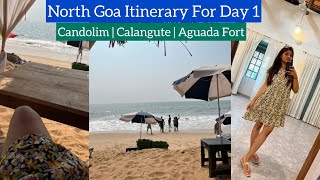 North Goa Itinerary For Day 1 2022 Candolim amp Calangute Beach  Water Sports Charges  Aguada Fort [upl. by Valoniah641]