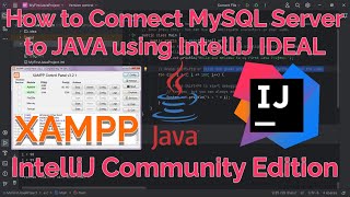 IntelliJ with MySQL Programming Connect Java to MySQL Server using IntelliJ [upl. by Chiaki461]