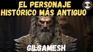 GILGAMESH  El primer Personaje de la Historia [upl. by Anewor984]