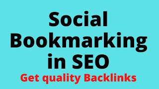 Complete guide to Social Bookmarking in SEO Best Off Page technique to get Backlinks 2020 [upl. by Janeczka]